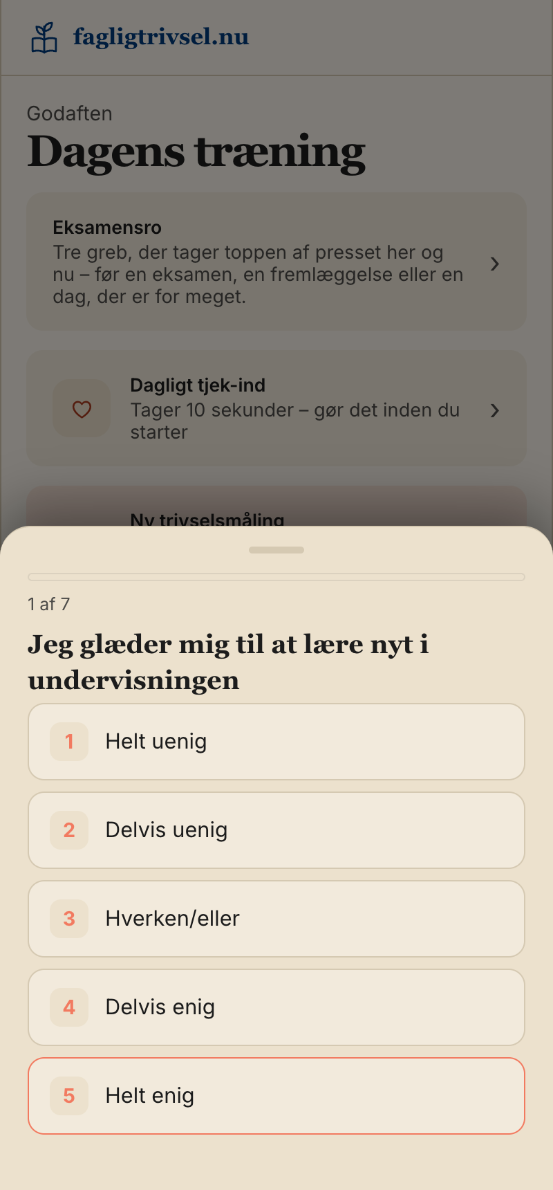 Trivselsmålingen på elevens telefon: ét spørgsmål ad gangen på en 5-punkts skala, anonymt